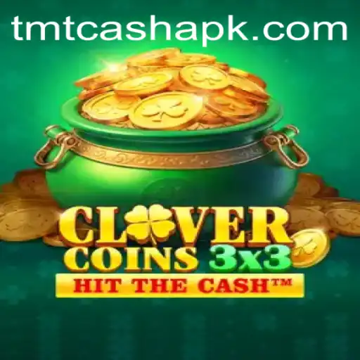 Dive into the Thrilling World of Clovercoin3x3 with TMT CASH